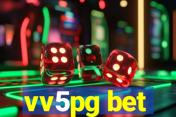 vv5pg bet